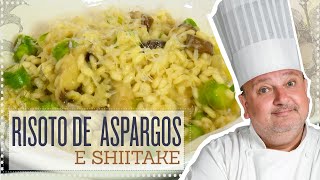 RISOTO DE ASPARGOS E SHIITAKE  ERICK JACQUIN [upl. by Niryt]