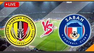 🔴 LIVE Streaming Negeri Sembilan VS Sabah Live Match Score  Malaysian Super League [upl. by Rafat]