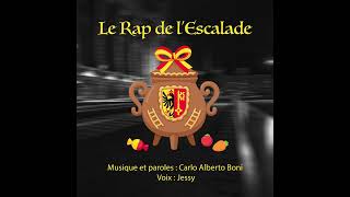 Le Rap de lEscalade  Carlo Alberto Boni amp Jessy [upl. by Orland]