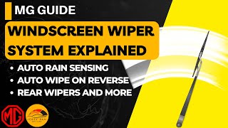 MG Tutorial  How to Use the Windscreen Wiper System Rear Wiper Windscreen Wash Auto Wiper [upl. by Strade291]