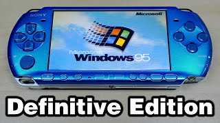 Installing Windows 95 on The PSP Definitive Edition [upl. by Kantos]