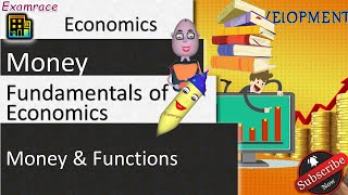 Fundamentals of Economics  Money and its Functions [upl. by Allemahs]