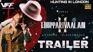 Thupparivaalan 2 Own Direction   Vishal  Ramana Exclusive [upl. by Marrilee479]