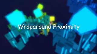 Roblox  Wraparound Proximity  Stages 1  6 [upl. by Davey]