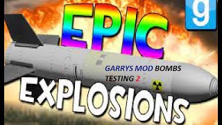 Garrys Mod Bombs testing 12 [upl. by Gordan634]