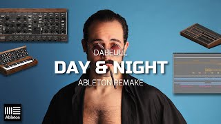 Dabeull  Day amp Night Ableton Remake [upl. by Nicolai]