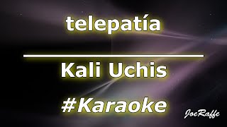 Kali Uchis  telepatía Karaoke [upl. by Ciapha558]