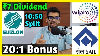 Suzlon Energy • Wipro • SAIL • Stocks Declared High Dividend Bonus amp Split [upl. by Lien]