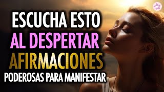 💜🙏🏻 AFIRMACIONES POSITIVAS para Empezar el Día 🙏🏻 🌤 MOTIVACIÓN PARA LA MAÑANA [upl. by Aneez]