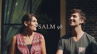 Psalm 98 live  Sela [upl. by Aiel]