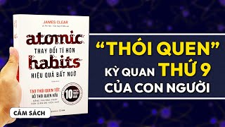 Sức mạnh ngạc nhiên đến từ quotTHÓI QUEN NGUYÊN TỬquot  Mokuyobi x lylynotes  Spiderum Books [upl. by Enneillij]