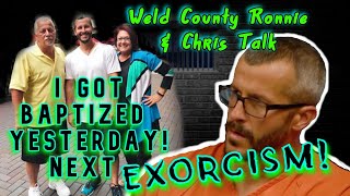 Chris Watts amp Ronnie Watts Conversation  Ronnie Baptism  Chris Needs An Exorcism [upl. by Ramled]