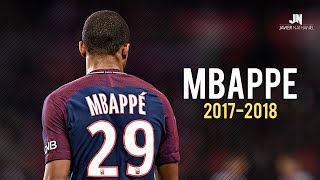 Kylian Mbappé  Dribbling Skills amp Goals 20172018 [upl. by Daniela]