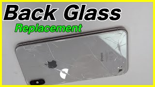 Back Glass Replacement iPhone XS Max [upl. by Rehtaeh228]