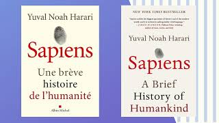 Sapiens une brève histoire de lhumanité Sapiens a brief history of humanity by Yuval Noah Harari [upl. by Asilej]