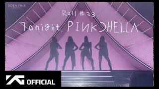 BLACKPINK  ‘BPM’ Roll 23 [upl. by Eelyac]