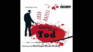 Josh Bazell Schneller als der Tod  Komplettes Audiobook [upl. by Eenahpets766]