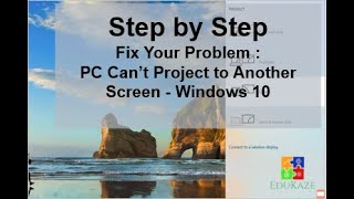 How to Fix  Your PC cant project to another screen Problem  on Windows 10 [upl. by Alessandra]