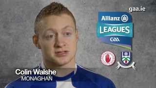 Allianz Leagues Preview Tyrone v Monaghan [upl. by Berni]