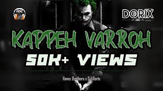 DJ Dorix  Kappeh Varroh  Tamil Folk Mix [upl. by Clay]