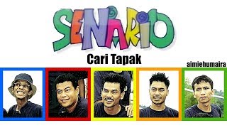 VIDEO LIRIK Senario  Cari Tapak [upl. by Sybyl]