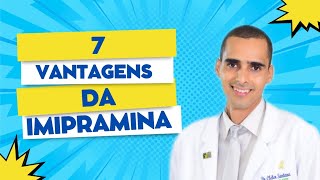 descubra o poder desse ANTIDEPRESSIVO 7 vantagens da IMIPRAMINA  Dr Cleber Santana [upl. by Nodnelg]