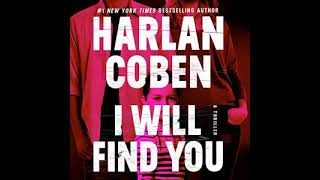 I Will Find You  Harlan Coben  Audiobook Mystery Thriller amp Suspense [upl. by Adnohsal]