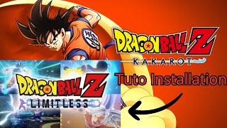 Tuto Installation du Mod Limitless sur Dragon Ball Z Kakarot [upl. by Sarad320]