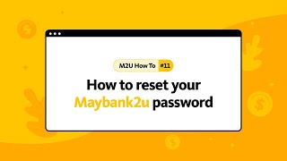 How to reset your Maybank2u password [upl. by Eetsud551]