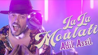 العمردياليأنا Adil Assil  Lala Moulati EXCLUSIVE Music Video عادل أصيل  لالة مولاتي [upl. by Joub989]