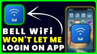 Bell WiFi App Wont Let Me Log In How to Fix Bell WiFi App Wont Let Me Log In [upl. by Einreb]