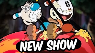 So About That NEW Cuphead Show [upl. by Falito]