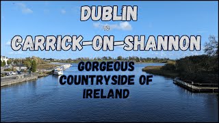 Dublin to CarrickonShannon by Irish Rail  Ireland  4K [upl. by Kopple]