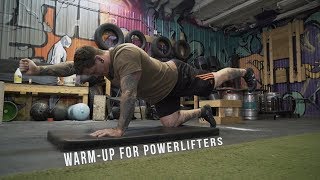 My Current Powerlifting WarmUp [upl. by Larrisa]