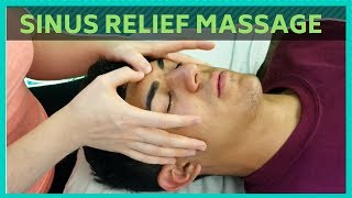 Sinus Relief Massage Natural Sinus Relief for Sinus Pain and Pressure [upl. by Alyakem]