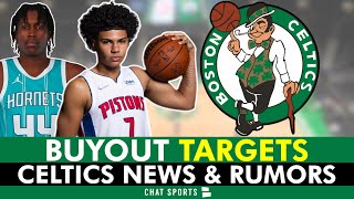 Celtics Rumors Top Buyout Targets To Sign In NBA Free Agency Ft Killian Hayes Victor Oladipo [upl. by Dis]