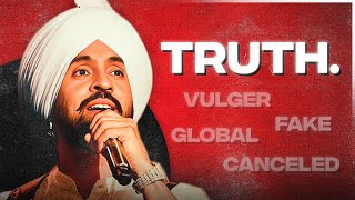 THE UNTOLD TRUTH OF DILJIT DOSANJH [upl. by Alekim106]