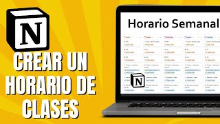 Cómo Crear Un HORARIO DE CLASES En Notion [upl. by Alfreda]