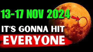 🚨 A Miracle Just Happened🌕The November 1317 2024 MOON Will Change Your Entire Life 🌟 [upl. by Johnny270]