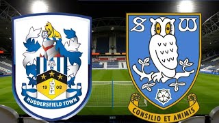 HUDDERSFIELD VS SHEFFIELD WEDNESDAY LIVESTREAM [upl. by Ennoitna48]