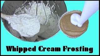 How to Make Whipped Cream Frosting [upl. by Ferdinanda607]