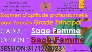 EAP pour laccès au Grade principal  Cadre Sage Femme  Session de 31 décembre 2023 [upl. by Anasus]