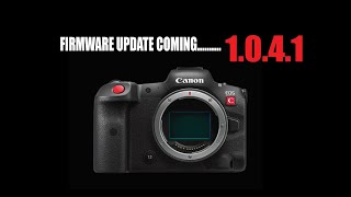 Canon R5C Firmware Update Coming 1041 [upl. by Aer]