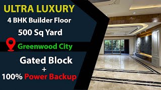 500 Sq Yard Builder Floor Gated and Power Back Up Greenwood City Gurgaon builderfloor dlfphase2 [upl. by Basset]