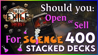 Should You Open or Sell Stacked Decks For Science How to Make or Lose Currency [upl. by Aliac893]