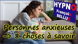 Comprendre les personnes anxieuses  8 choses à savoir [upl. by Leahsim488]