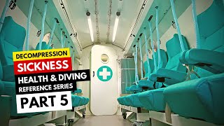 Treating Decompression Sickness [upl. by Rdnaskela462]