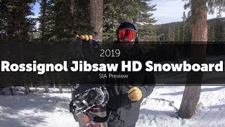 2019 Rossignol Jibsaw HD Snowboard  Preview [upl. by Lyman559]