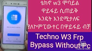 How To Remove Tecno W3 Frp Bypass Google AccountFRP Easy [upl. by Soalokcin]