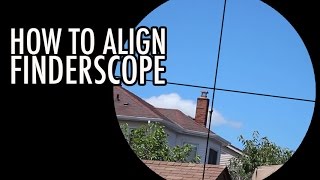 How to Align a Finderscope for New Astronomers [upl. by Sebastian]